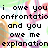 Pixelated text reads 'i owe you onfrontation and you owe me explanation' over a pastel-colored abstract background with green, pink, yellow, and brown hues.