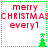 Red text reads 'merry CHRISTMAS every!' with green dotted border and small green tree icon; two versions show different tree positions.