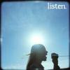 Silhouette of a person with long hair holding a microphone against a bright sky with the word 'listen' in the top right corner.