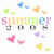 Six colored display text phrases with a top-left featuring 'summer 2008' and colorful butterflies