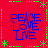 Red background with green dotted border and star accents; four identical blue text blocks reading PEACE LOVE LNE arranged in a