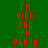 Red pixelated text 'I'M HIGH AND I'M PROUD' on dark green background with bright green rectangular overlays shifting position across frames.