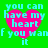 Green background with four identical pixelated heart icons, each containing cyan text reading "you can have my heart if you want it".