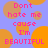 Pixelated text on a blue background with orange circles, repeating 'Don't hate me cause I'm BEAUTIFUL' in pink and white.