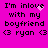 A bright pink background displays black pixelated text reading "I'm inlove with my boyfriend <3 ryan <3" with a small white sparkly animation near the word "inlove".