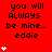 Red background with repeated text "you will ALWAYS be mine... eddie" and white heart symbols in varying quantities across positions