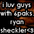 Pixelated text on a dark background with brown textured elements, reading "i luv guys with spoks. ryan sheckler<3" in white block letters.