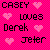 Pixelated text on bright pink background with four light pink hearts, reading 'CASEY loves Derek Jeter' in black block letters.