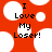 Red background with white circular shapes and black text reading "I Love My Loser!" in pixelated font.