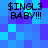 $INGL3 BABY!!! text repeated four times on a blue-purple pixelated background with no visible animation changes.