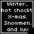 Four identical black square with white pixelated text reading "Winter.. hot choclit X-mas. Snowmen. and luv" each, two containing a small heart symbol in the bottom-right corner