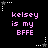 Pixelated text 'kelsey is my BFFE' repeated across a black background with white and gray star-shaped elements.