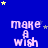 Blue background with yellow and gray stars; repeated 'make a wish' text in light purple pixelated font arranged in three of four
