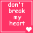 Four pink square with white text 'don't break my heart' and varying pixelated heart symbols in corners