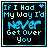A 48x48 pixel animated buddy icon with a black background, blue border, and text reading "IF I Had My Way I'd NEVER Get Over You" displayed across two frames showing slight animation changes in the word "NEVER".