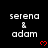 Pixelated text 'serena & adam' with red heart symbols on a black background, arranged in a pattern with a gray rectangle partially visible at the bottom right