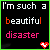 A 3x2 contact sheet of six animated frames showing a pixel art icon with the text "I'm such a beautiful disaster" and a small red heart symbol, each frame displaying different color variations for the words.