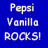 Blue background with pixelated white text reading "Pepsi Vanilla ROCKSI" in three centered lines.