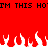Red background with black pixelated text reading "IM THIS HOTM THIS HO" and white flame-like shapes at the bottom.