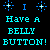 Animated icon displays repeating text "Have A BELLY BUTTON!" with alternating blue and cyan lettering on a black background, framed by small star-like symbols.