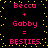 Pixelated text displays 'Becca + Gabby = BESTIES' in pink on black with yellow dots, repeated twice in a