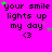A bright pink background displays repeated text 'your smile lights up my day' with a heart symbol, animated by green and purple star shapes moving across the text.