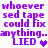 Pixelated purple text on white background reads "whoever sed tape could fix anything.. LIED" with a heart symbol, displayed in four identical