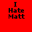 Red background with black text "I Hate Matt" in four , each showing a different white rectangular overlay position
