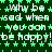 Green star pattern background with repeated white text 'Why be sad when you can be happy!'