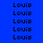 Blue background with repeated black text 'Louis' in a , some highlighted yellow
