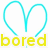 A heart-shaped cyan outline with the word 'bored' in yellow, green, and pink text below it across three