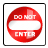 Red circular sign with white text reading DO NOT ENTER on a white background, framed by black border.