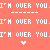 A static image with coral background displaying white pixelated text and symbols , including phrases like "I'M OVER YOU." and "GET THAT THROUGH YOUR HEAD" with heart and arrow motifs