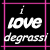 A 50x50 pixel animated contact sheet showing two frames of a buddy icon with 'i love degrassi' text, where the word 'love' changes color from white to pink between frames.