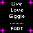 Black background with white pixelated text and purple star shapes; text cycles through 'Live Love Giggle', 'FART', and 'FARI' phrases with star positions shifting.