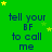 Green background with yellow stars and repeated blue text reading 'tell your BF to call me' in a pattern