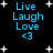 Black background with white star shapes and blue text reading "Live Laugh Love <3" in four identical quadrants.