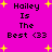 A static image with a bright pink background displays the text "Hailey Is The Best <33" in black pixelated font, surrounded by yellow star shapes.