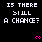 Pixelated text repeats 'IS THERE STILL A CHANCE?' with pink heart symbols on a black background, partially cropped at bottom right.