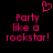 Pixelated pink text reads 'Party like a rockstar!' with a heart symbol above, displayed on black background.