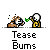Pixel art contact sheet showing six frames of an animated icon with a stick figure and dog-like creature interacting over text "Tease Bums" on gray background.