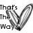 Black-and-white pixelated heart-shaped icon with text 'That's The Way' on left and 'My Love Is...' on right, partially obscured by the heart.