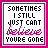 A contact sheet of 10 animated frames showing a pixelated text-based icon with the phrase "SOMETIMES I STILL JUST CAN'T believe YOU'RE GONE" in black, pink, and gray lettering on a white background with magenta border.