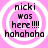 Pixelated pink background with white concentric circles and black text reading 'nicki was here !!!! hahahaha' in four identical quadrants.