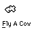 Animated contact sheet of a cow character flying over a minecart, with repeated text "Fly A Cow" below each frame.