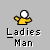_Ladies Man_ text below a yellow figure with white head, arms outstretched; repeated in across gray background