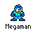 Pixelated character with blue and cyan armor, black outline, standing pose, white eyes with black pupils, orange mouth, gray background, text below reads "Megaman".