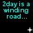 Cyan text reading '2day is a winding road...' on black background with white star and dot animations.