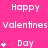 Pink background with repeated white text 'Happy Valentines Day' and small star symbols, arranged in a pattern