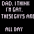 Pixelated text displays 'DAD. I THINK I'M GAY.' and 'THESE GUYS ARE THESE GUYS ARE' with a wordwall of 'ALL DAY', transitioning through color-coded letter sequences.